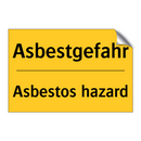 Asbestgefahr - Asbestos hazard