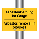 Asbestentfernung im Gange - Asbestos removal in progress