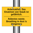 Asbestabfall. Das Einatmen von /.../ - Asbestos waste. Breathing in dust /.../