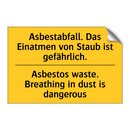 Asbestabfall. Das Einatmen von /.../ - Asbestos waste. Breathing in dust /.../