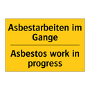Asbestarbeiten im Gange - Asbestos work in progress