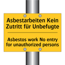 Asbestarbeiten Kein Zutritt für /.../ - Asbestos work No entry for unauthorized /.../