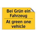 Bei Grün ein Fahrzeug - At green one vehicle