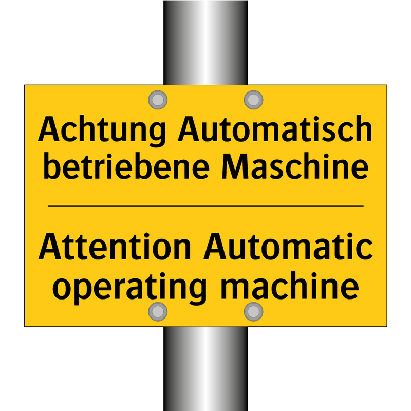 Achtung Automatisch betriebene /.../ - Attention Automatic operating /.../