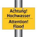 Achtung! Hochwasser - Attention! Flood