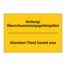 Achtung! Überschwemmungsgefahrgebiet/.../ - Attention! Flood hazard area
