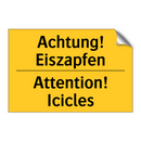 Achtung! Eiszapfen - Attention! Icicles