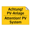 Achtung! PV-Anlage - Attention! PV System
