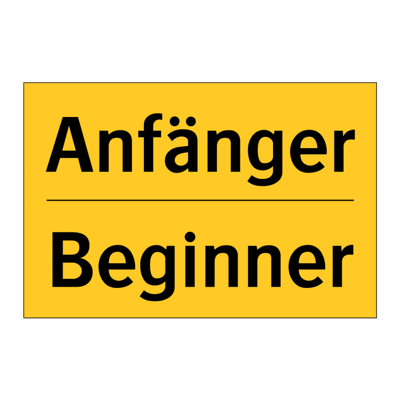 Anfänger - Beginner