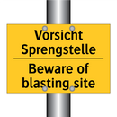 Vorsicht Sprengstelle - Beware of blasting site