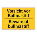 Vorsicht vor Bullmastiff - Beware of bullmastiff