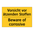 Vorsicht vor ätzenden Stoffen - Beware of corrosive