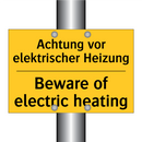 Achtung vor elektrischer Heizung/.../ - Beware of electric heating
