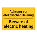 Achtung vor elektrischer Heizung/.../ - Beware of electric heating