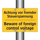 Achtung vor fremder Steuerspannung/.../ - Beware of foreign control voltage/.../