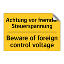 Achtung vor fremder Steuerspannung/.../ - Beware of foreign control voltage/.../
