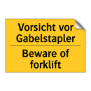 Vorsicht vor Gabelstapler - Beware of forklift