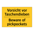 Vorsicht vor Taschendieben - Beware of pickpockets