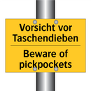 Vorsicht vor Taschendieben - Beware of pickpockets