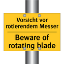 Vorsicht vor rotierendem Messer/.../ - Beware of rotating blade