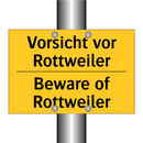 Vorsicht vor Rottweiler - Beware of Rottweiler