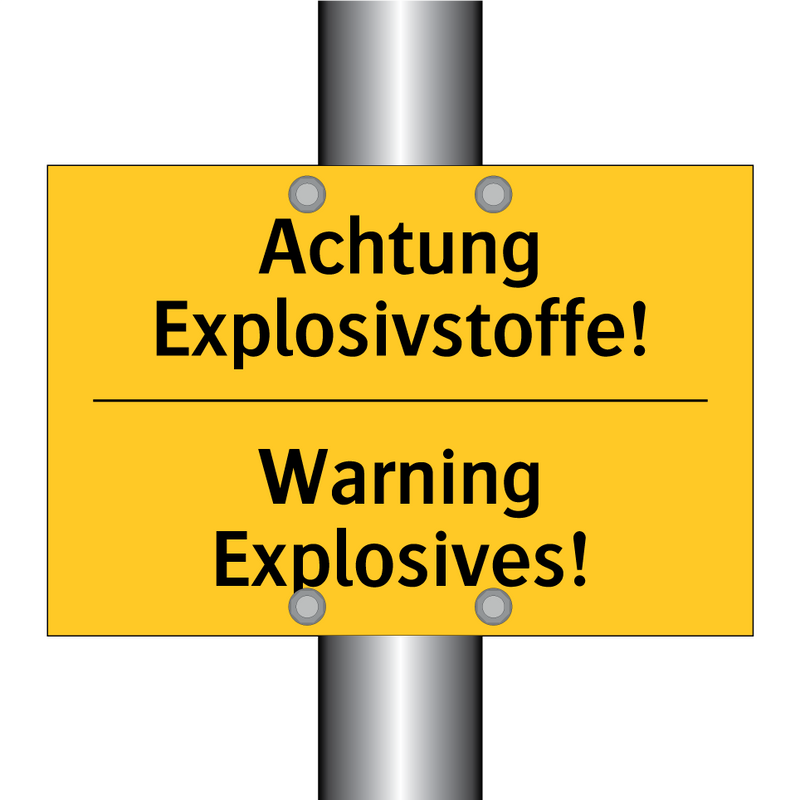 Achtung Explosivstoffe! - Warning Explosives!