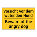 Vorsicht vor dem wütenden Hund - Beware of the angry dog