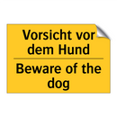 Vorsicht vor dem Hund - Beware of the dog