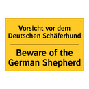 Vorsicht vor dem Deutschen Schäferhund/.../ - Beware of the German Shepherd