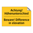 Achtung! Höhenunterschied - Beware! Difference in elevation/.../