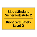 Biogefährdung Sicherheitsstufe /.../ - Biohazard Safety Level 2