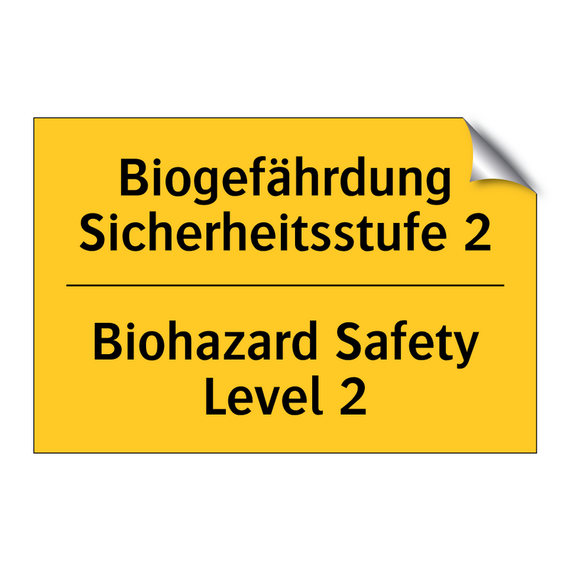 Biogefährdung Sicherheitsstufe /.../ - Biohazard Safety Level 2