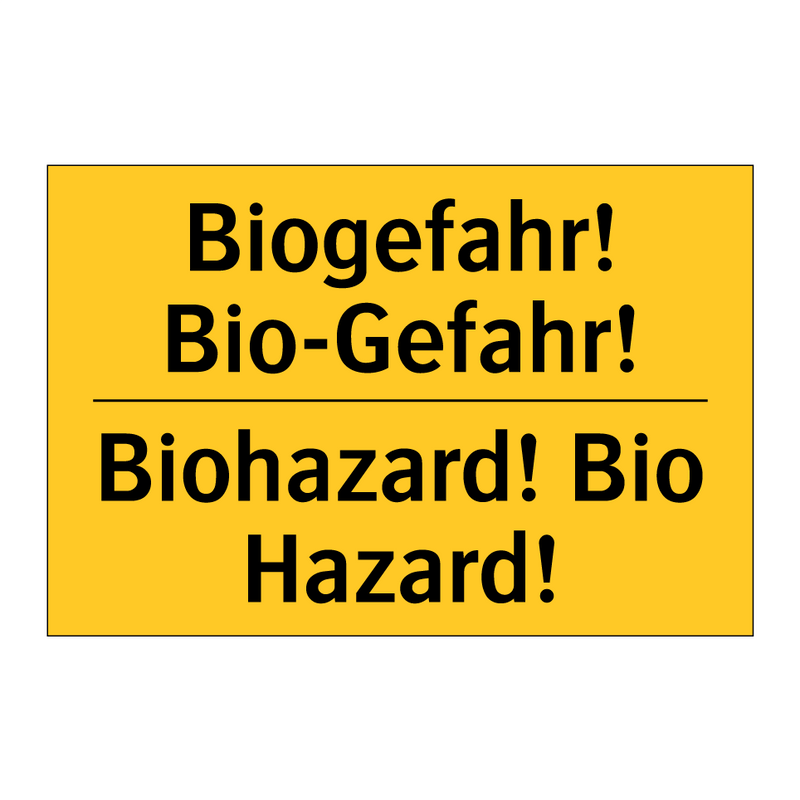 Biogefahr! Bio-Gefahr! - Biohazard! Bio Hazard!
