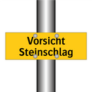 Vorsicht Steinschlag