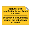 Heizungsraum Unbefugten ist der /.../ - Boiler room Unauthorized persons /.../
