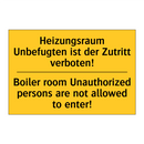 Heizungsraum Unbefugten ist der /.../ - Boiler room Unauthorized persons /.../