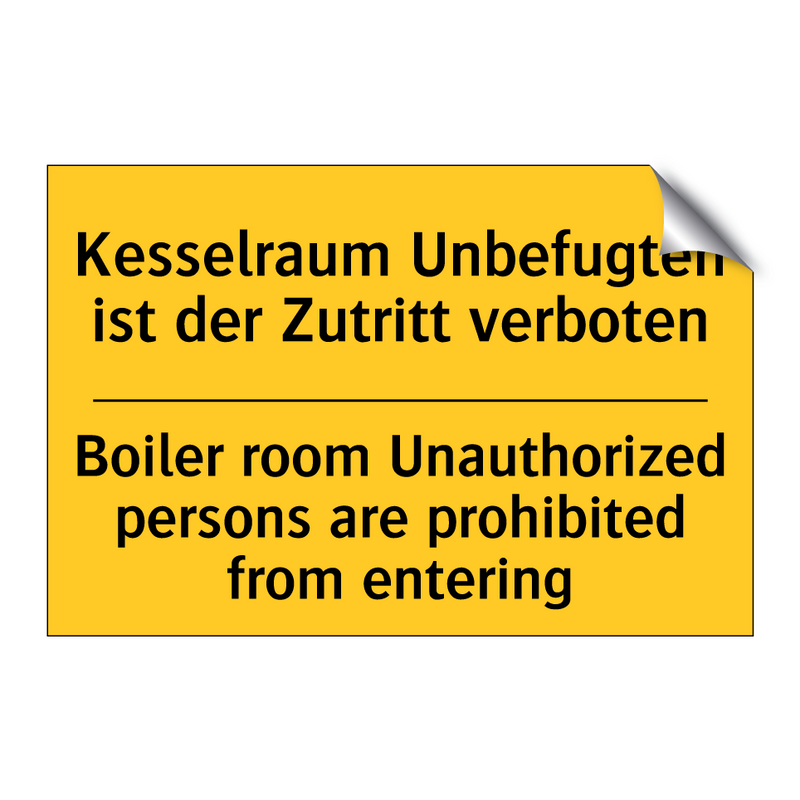 Kesselraum Unbefugten ist der /.../ - Boiler room Unauthorized persons /.../