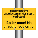 Heizungsraum! Unbefugten ist der /.../ - Boiler room! No unauthorized entry!/.../