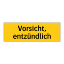 Vorsicht, entzündlich
