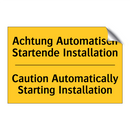 Achtung Automatisch Startende /.../ - Caution Automatically Starting /.../