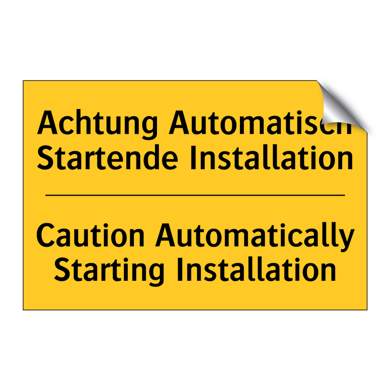 Achtung Automatisch Startende /.../ - Caution Automatically Starting /.../