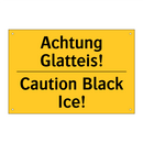 Achtung Glatteis! - Caution Black Ice!