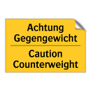 Achtung Gegengewicht - Caution Counterweight
