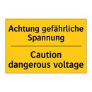 Achtung gefährliche Spannung - Caution dangerous voltage