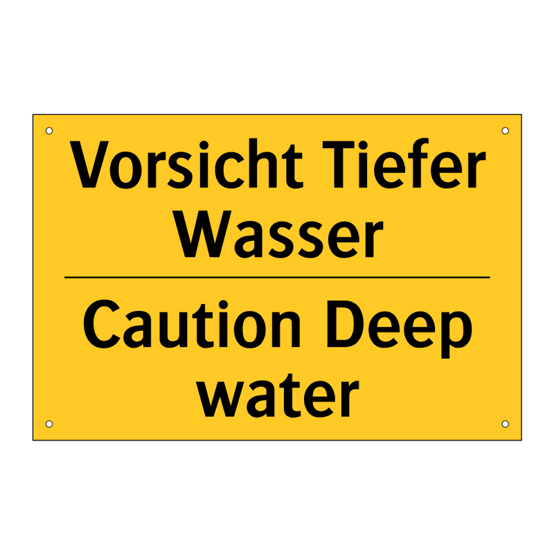 Vorsicht Tiefer Wasser - Caution Deep water