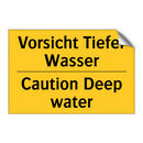 Vorsicht Tiefer Wasser - Caution Deep water