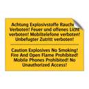 Achtung Explosivstoffe Rauchen /.../ - Caution Explosives No Smoking! /.../