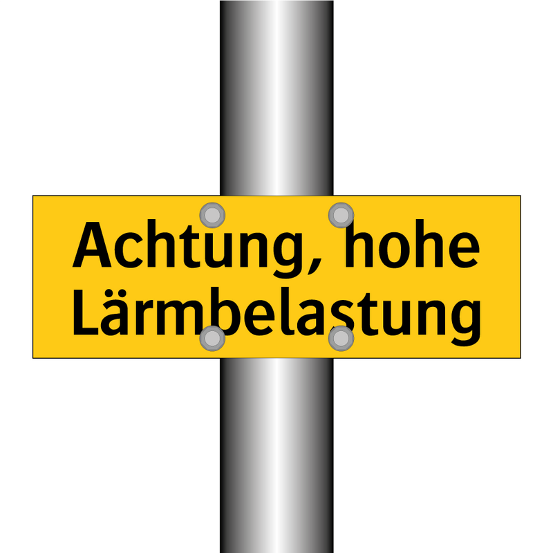 Achtung, hohe Lärmbelastung