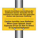 Vorsicht Unsichtbare Laserstrahlung /.../ - Caution Invisible Laser Radiation /.../