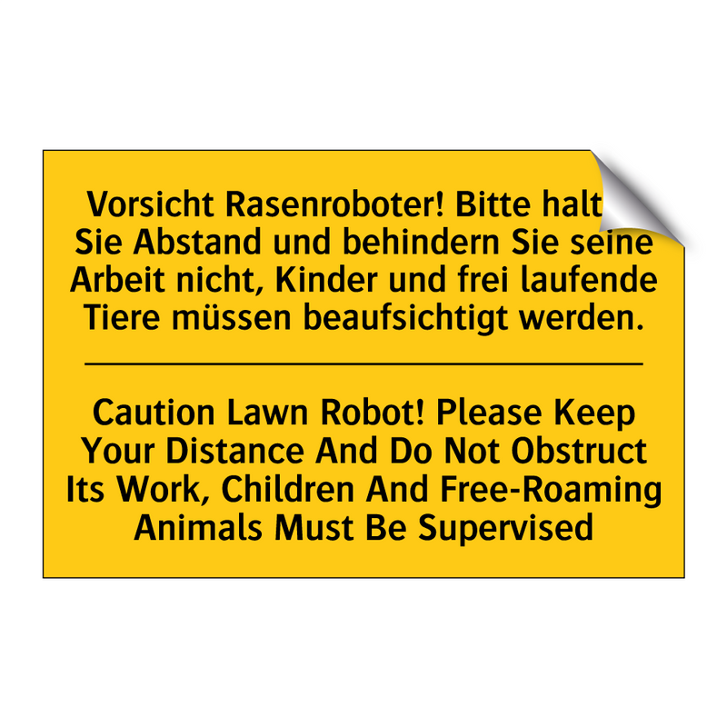 Vorsicht Rasenroboter! Bitte halten /.../ - Caution Lawn Robot! Please Keep /.../